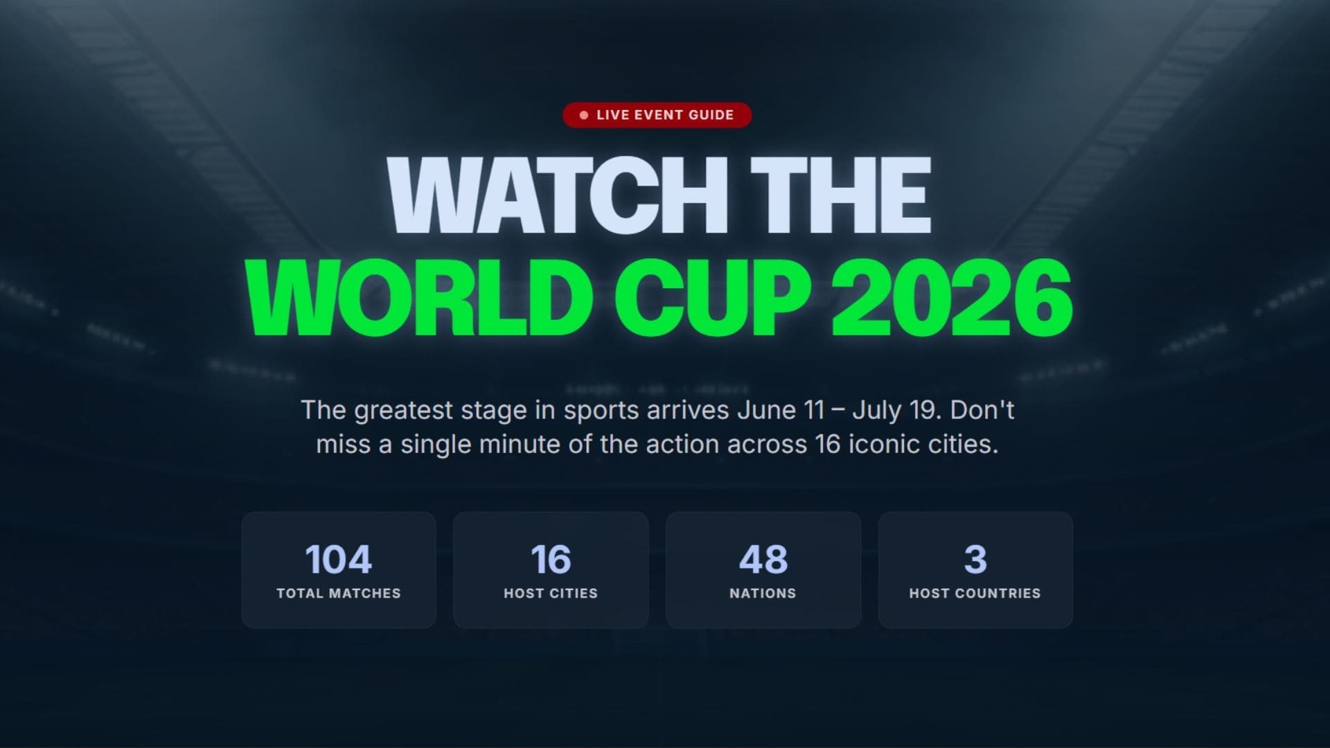 FIFA World Cup 2026 TV and Streaming Guide FIFA World Cup 2026 TV and Streaming Guide